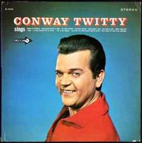 Conway Twitty - Conway Twitty Sings [1965]